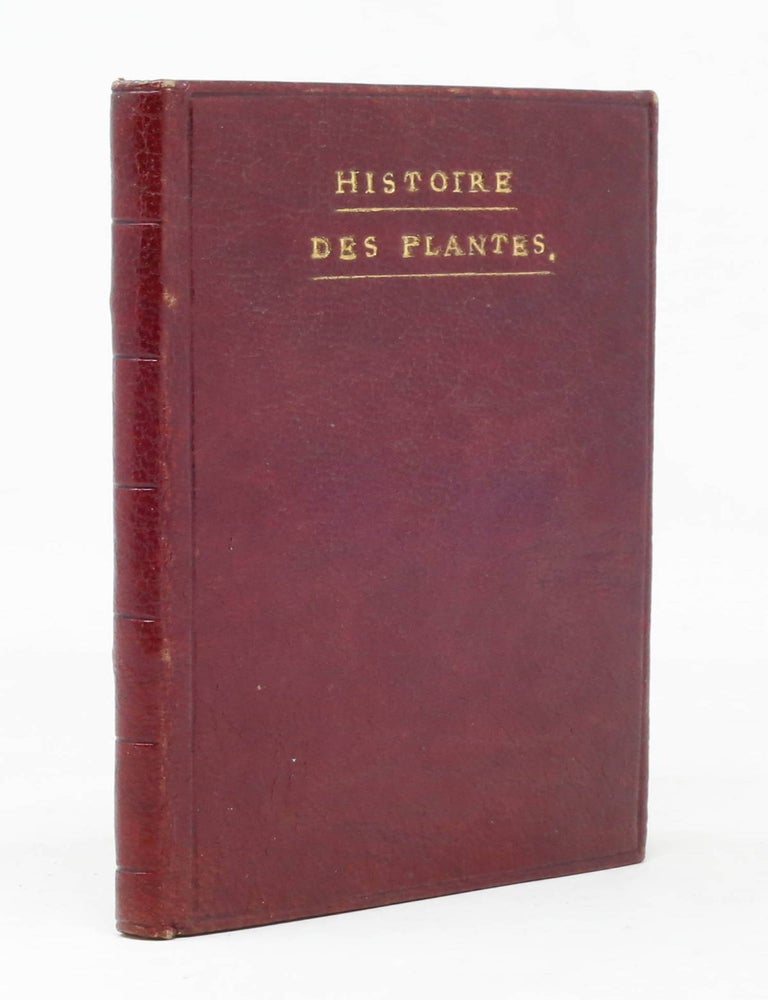 Item #6JLR0044 Histoire des plantes, nouuellement trouu&eacute;es en l&rsquo;Isle Virgine, & autres lieux, lesquelles ont est&eacute; prises & cultiu&eacute;es au Iardin de Monsieur Robin Arboriste du Roy. Non encore veu&euml;s n&rsquo;y Imprim&eacute;es par cy deuant. Dedi&eacute; &agrave; Monsieur Morand. Robi, Jean.