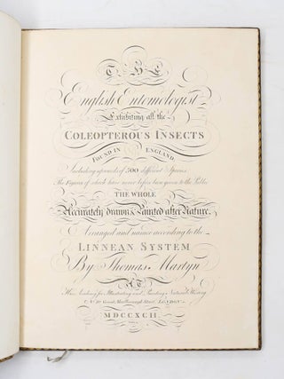 The English Entomologist, exhibiting All the Coleopterous Insects found in England; including upwards of 500 Different Species... arranged and named according to the Linnean System