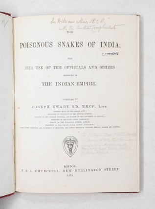 The Poisonous Snakes of India. For the use of the officials and others residing in the Indian Empire
