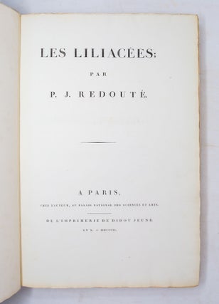 Les Liliacées; par P.J. Redouté