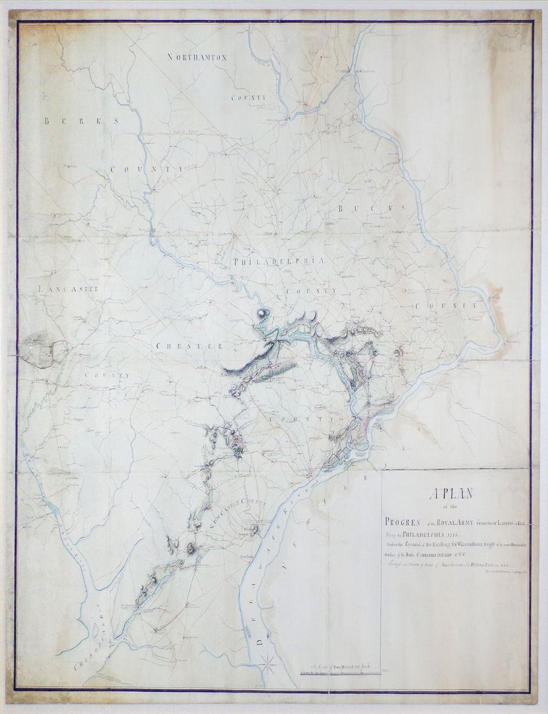 Item #6JLR0160 A Plan of the Progres of the Royal Army from their Landing at Elk Ferry to Philadelphia 1777 Under the Command of His Excellency, Sir William Howe Knight of the most Honorable Order of the Bath, Commander in Chief &ca &ca &ca Surveyd and Drawn by Order of Major General Sir William Erskine &c &c &c By Charles Blaskowitz, Capt of the Corps Guides. Charles Blaskowitz.