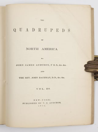 The quadrupeds of North America by John James Audubon, F.R.S., &c. &c. and the Rev. John Bachman, D.D., &c. &c.
