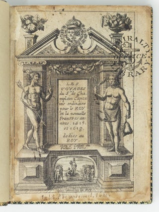 Voyages et descouvertures faites en la nouvelle France, depuis l&rsquo;ann&eacute;e 1618. Par le Sieur de Champlain, Cappitaine ordinaire pour le Roy en la Mer du Ponant. O&ugrave; sont descrits les m&oelig;urs, coustumes, habits, fa&ccedil;ons de guerroyer, chasses, dances, festins, & enterrements de diuers peuples Sauvages, & de plusieurs choses remarquables qui luy sont arriv&eacute;es audit pa&iuml;s, avec une description de la beaut&eacute;, fertilit&eacute;, & temperature d&rsquo;iceluy.