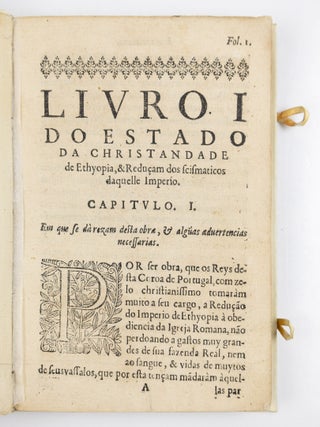 Relacam Geral do estado da Christandade de Ethiopia; Redu&ccedil;am dos Scismaticos; Entrada, & Recebim&eacute; todo Patriarcha Dom Affonso Mendes; Obediencia dada polo Emperador Selt&atilde; Segued com toda sua Corte &agrave; Igreja Romana; & do que de nouo socedeo no descobrim&eacute;to do Thybet, a que chamam, gram Catayo. Composta, e copiada das cartas que os Padres da Companhia de IESV, escre u&eacute;ram da India Oriental dos Annos de 624. 625. & 626