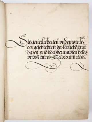 Die geuerlicheiten und eins teils der geschichten des loblichen streitbaren und hochberumbten helds und Rotters Twerdannckhs [Theuerdank].
