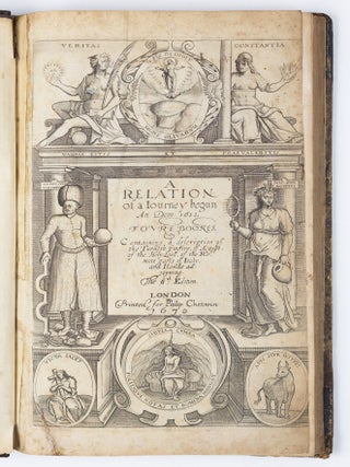 A relation of a Journey begun An: Dom: 1610. Four bookes. Containing a description of the Turkish Empire of &AElig;gypt, of the Holy Land, of the Remote parts of Italy, and Islands adjoyning. The 6th Edition. [Sandys Travells]