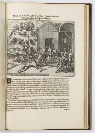 Americæ pars quinta. Nobilis & admiratione plena Hieronymi Bezoni Mediolanensis Hia: secundæ sectionis Hispanorum, tum in Nigrittas seruos suos, tum in Indos crudelitatem, Gallorumq piratarū de Hispanis toties reporata spolia; Aduentū item Hispanorū in Novam Indiæ continentis Hispaniam, eorumq, contra incolas eius regionis sæuitiam explicans. Addita ad singula sere Capira scholia, in quibus res Indiæ luculenter exponuntur. Accessit præterea Tabula Chorographica Novæ Hispaniæ in India Occidentali.