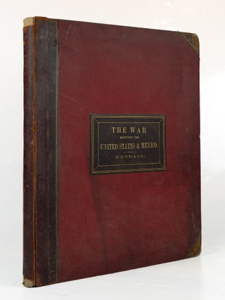 Item #GRM0109 The war between the United States and Mexico illustrated, embracing pictoral...