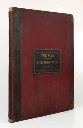 Item #GRM0109 The war between the United States and Mexico illustrated, embracing pictoral...