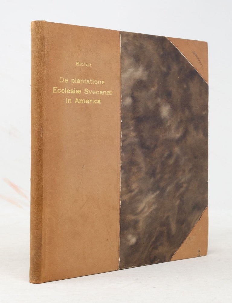 Item #JLR0205 [B&rsquo;shem Yahweh] Dissertatio gradualis, De plantatione ecclesi&aelig; svecan&aelig; In America, Quam, Suffragante Ampl. Senatu Philosoph. in Regio Upsal. Athen&aelig;o, Pr&aelig;side, viro Amplissimo atque Celeberrimo Mag. Andrea Gr&ouml;nwall/ Eth. & Polit. Prof. Reg. & Ord. In Audit. Gust. Maj. d. 14 Jun. An. MDCCXXXI. Examinandam modeste sistit Tobias E. Bi&ouml;rck. Americano-Dalekarlus. Tobias Eric Bi&ouml;rck.