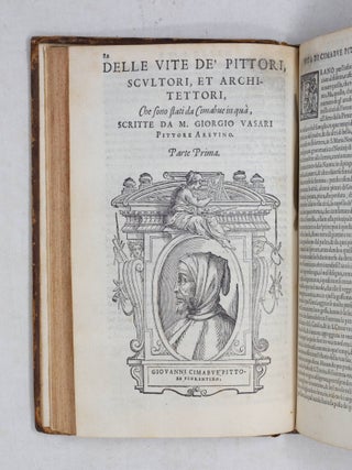 Le vite de' piu eccellenti pittori, scultori, et architettori Scritte, & di nuouo Ampliate da M. Giorgio Vasari Pit. et Archit. Aretino. Co' ritratti loro Et con le nuove vite dal 1550. insino al 1567 Con tauole copiosissime De' nomi, Dell'opere, E de' luoghi ou' elle sono