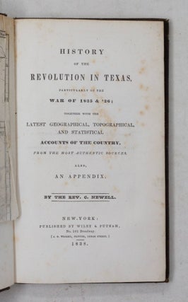 Rev History Block History of the Revolution in Texas, particularly of the War of 1835 ...
