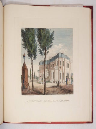 The City of Philadelphia, in the State of Pennsylvania North America; as it appeared in the Year 1800 Second Edition 1804. Consisting of twenty Copper-Plates Drawn and Engraved by W. Birch Enamel Painter