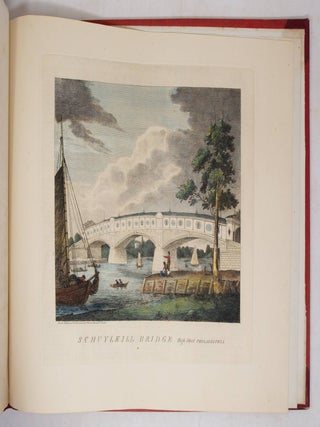 The City of Philadelphia, in the State of Pennsylvania North America; as it appeared in the Year 1800 Second Edition 1804. Consisting of twenty Copper-Plates Drawn and Engraved by W. Birch Enamel Painter