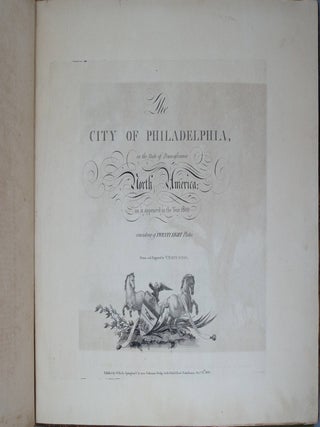 Item #JLR0379a The City of Philadelphia, in the State of Pennsylvania North America -- First AND...