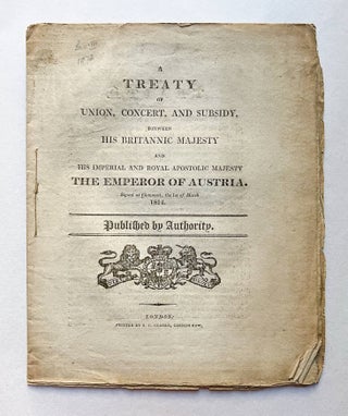 Item #JLR0398 A treaty of union, concert, and subsidy, between His Britannic Majesty and His...