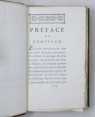 Mémoires sur la derniere guerre de l'Amérique septentrionale, entre La France et l'Angleterre. Suivis d'Observations, dont plusieurs sont relatives au théatre actuel de la guerre, & de nouveaux détails sur les mœurs & les usages des Sauvages, avec des cartes topographiques. Par M. Pouchot, Chevalier de l'Ordre Royal & Militaire de St. Louis, ancien Capitaine au Régiment de Béarn, Commandant des forts de Niagara & de Lévis, en Canada. Tome premier (-second -troisieme)