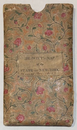 A Map of the State of New York by Simeon De Witt Surveyor General Contracted from his large Map of the State