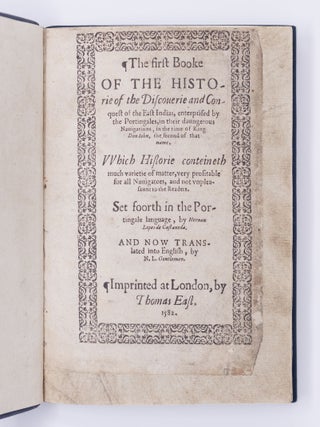 The first Booke of the historie of the Discouerie and Conquest of the East Indias,