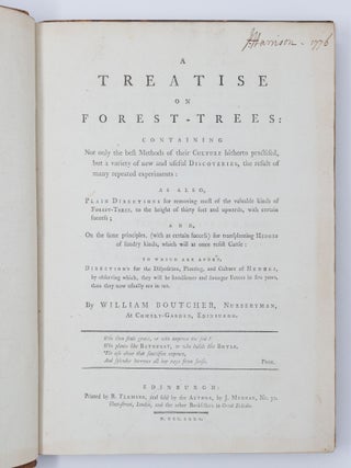 A Treatise on Forest-Trees: containing Not only the best Methods of their Culture hitherto practised, but a variety of new and useful Discoveries, the result of many repeated experiments. . .