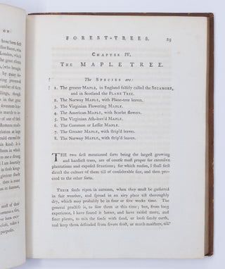 A Treatise on Forest-Trees: containing Not only the best Methods of their Culture hitherto practised, but a variety of new and useful Discoveries, the result of many repeated experiments. . .