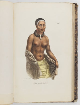 Voyage pittoresque autour du monde, avec des portraits de sauvages d'Amérique, d'Asie, d'Afrique, et des iles du Grand Ocean; des paysages, des vues maritimes, et plusieurs objets d'histoire naturelle; Accompagné de Descriptions par M. le Baron Cuvier, et M. A. de Chamisso, et d'Observations sur les crânes humains par M. le Docteur Gall. Par M. Louis Choris, Peintre BOUND WITH Vues et paysages des Régions Équinoxiales, recueillis dans un voyage autour du monde, par Louis Choris avec une introduction et un texte explicatif