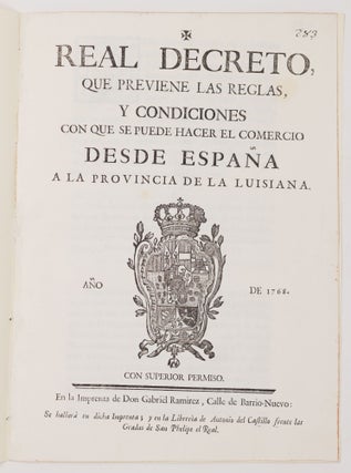 Item #JLR0682 Real decreto, que previene las reglas, y condiciones con que se puede hacer el...