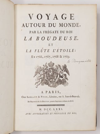 Voyage autour du monde, par la fr&eacute;gate du roi la Boudeuse, et la fl&ucirc;te l'&Eacute;toile; En 1766, 17676, 1768 & 1769