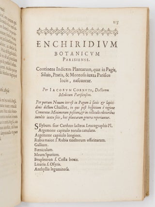 Iac. Cornuti doctoris medici parisiensis Canadensium plantarum, aliar&uacute;mque nondum editarum Historia. Cui adiectum est ad calcem Enchiridion botanicum parisiense, Continens Indicem Plantarum, qu&aelig; in Pagis, Siluis, Pratis, & Montosis iuxta Parisios locis nascuntur
