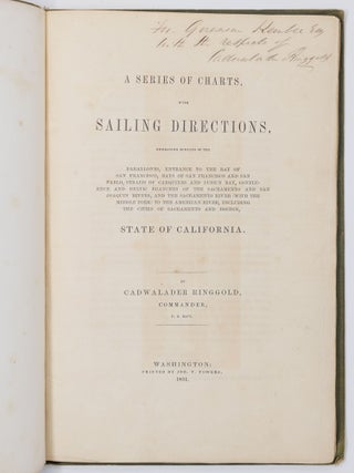 A series of charts, with sailing directions, embracing surveys of the Farallones, entrance to the Bay of San Francisco, Bays of San Francisco and San Pablo, Straits of Carquines and Suisun Bay, confluence and deltic branches of the Sacramento and San Joaquin Rivers, and the Sacramento River (with the Middle Fork) to the American River, including the cities of Sacramento and Boston, State of California