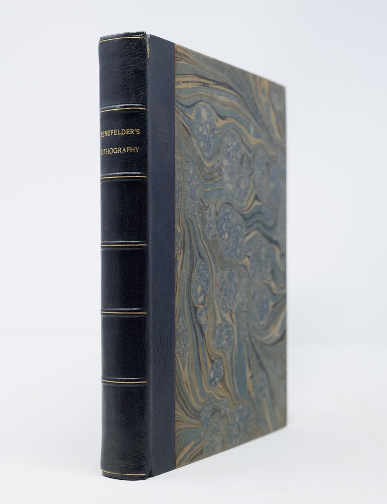 Item #JLR0765 A complete course of lithography: containing Clear and Explicit Instructions in all the different branches and manners of that art: accompanied by illustrative specimens of drawings. To which is prefixed a history of lithography, from its origin to the present time. By Alois Senefelder, inventor of the art of lithography and chemical printing. With a preface By Frederic von Schlichtegroll, Director of the Royal Academy of Sciences at Munich. Translated from the original German, by A. S. Alois Senefelder, trans. Antonin Schlichtegroll pref. Friedrich von Schlichtegroll.