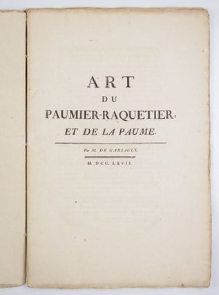 Art du paumier-raquetier, et de la paume