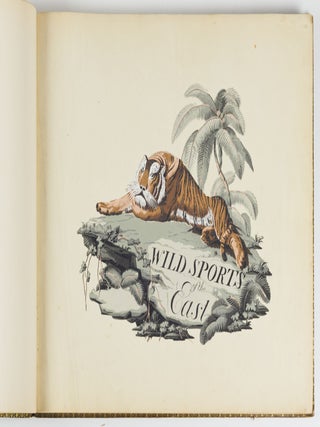 Oriental field sports; being a complete, detailed and accurate description of the wild sports of the East; and exhibiting, in a novel and interesting manner, the natural history of the elephant, the rhinoceros, the tiger, the leopard, the bear, the deer, the buffalo, the wolf, the wild hog, the jackall, the wild dog, the civet, and other undomesticated animals: as likewise the different species of feathered game, fishes, and serpents. . . The whole taken from the manuscript and designs of Captain Thomas Williamson, Who served upwards of Twenty Years in Bengal; the drawings by Samuel Howett, made uniform in size and engraved by the first artists under the direction of Edward Orme