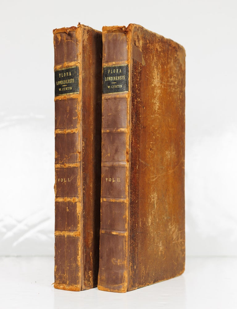 Flora Londinensis: or plates and descriptions of such plants as grow wild in the environs of. William Curtis.