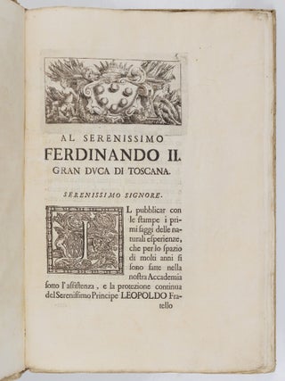 Saggi di naturali esperienze fatte nell&rsquo;Accademia del Cimento sotto la protezione del Serenissimo Principe Leopoldo di Toscana e descritte dal segretario di essa accademia