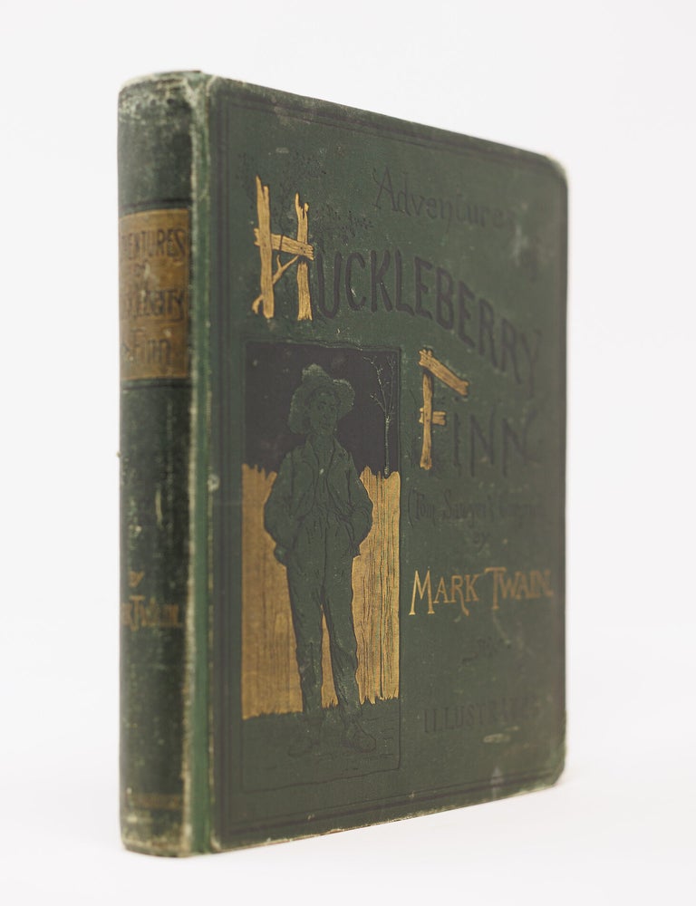 Item #JLR0861 Adventures of Huckleberry Finn (Tom Sawyer's comrade). Scene: The Mississippi Valley. Time: Forty to Fifty Years Ago. By Mark Twain. With one hundred and seventy-four illustrations. Samuel Langhorne alias Clemens, Mark Twain.