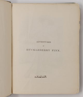 Adventures of Huckleberry Finn (Tom Sawyer's comrade). Scene: The Mississippi Valley. Time: Forty to Fifty Years Ago. By Mark Twain. With one hundred and seventy-four illustrations