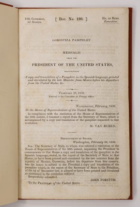 Message from the President of the United States, transmitting A copy and translation of a Pamphlet, in the Spanish language, printed and circulated by the late Minister from Mexico before his departure from the United States, &c.