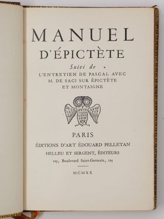 Manuel d'&Eacute;pict&egrave;te Suivi de l'Entretien de Pascal avec M. de Saci sur &Eacute;pictete et Montaigne