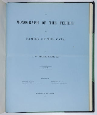 A monograph of the Felidæ or family of the cats