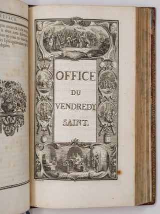 L'office de la Semaine Sainte, a l'usage de la maison du roy. Imprim&eacute; par expr&egrave;s Commandement de Sa Majest&eacute;. Conform&eacute;ment aux Breviaires & Messels Romain & Parisien. Avec les C&eacute;r&eacute;monies de l'Eglise. Nouvelle edition